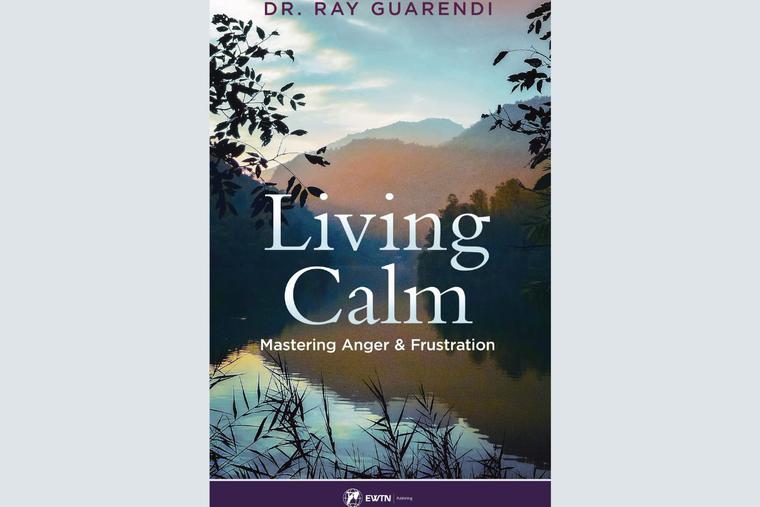 ‘Living Calm: Mastering Anger and Frustration’