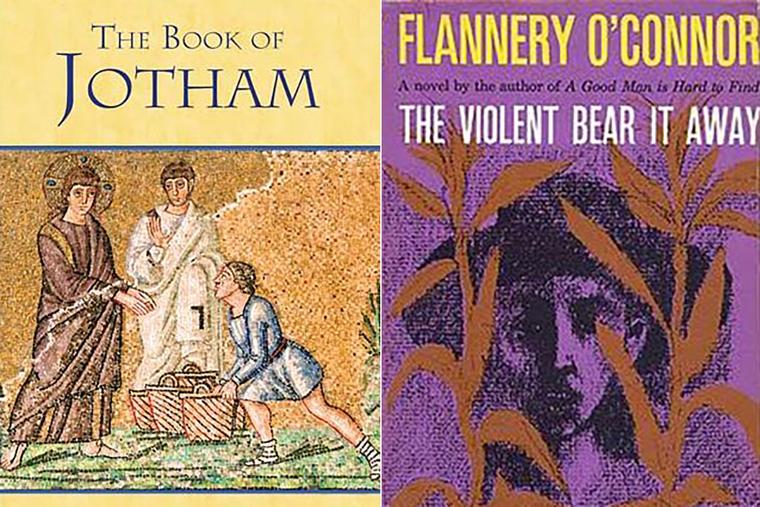 ‘The Book of Jotham’ and ‘The Violent Bear It Away’ book covers